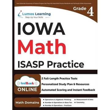 4th Grade Math Practice Workbook and Full-length Online Assessments: ISASP Study Guide - Paperback