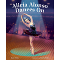 Alicia Alonso Dances on