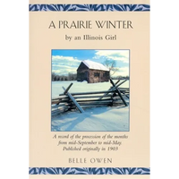 A Prairie Winter: By an Illinois Girl - Paperback