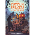 Pumpkin Princess and the Forever Night