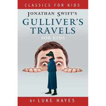 Gulliver's Travels for Kids - Paperback