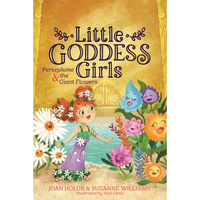 Persephone & the Giant Flowers - Hardcover