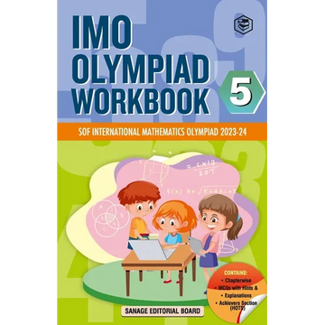 SPH International Mathematics Olympiad (IMO) Workbook for Class 5 - MCQs, Previous Years Solved Paper and Achievers Section - SOF Olympiad Preparation - Paperback