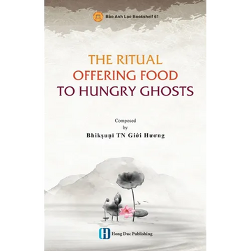 The Ritual Offering Food to Hungry Ghosts - Paperback
