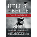 Hell's Belle: From a B-17 to Stalag 17B
