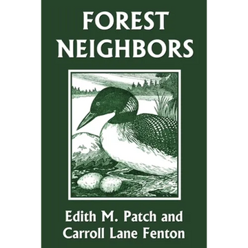 Forest Neighbors (Yesterday's Classics) - Paperback