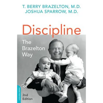 Discipline: The Brazelton Way - Paperback