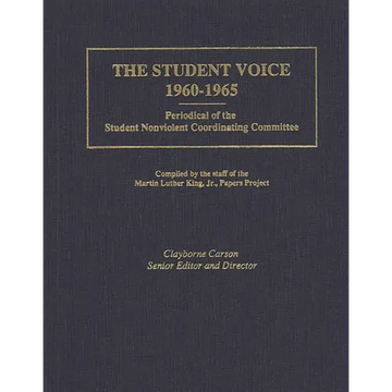 The Student Voice, 1960-1965: Periodical of the Student Nonviolent Coordinating Committee - Hardcover