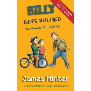Billy Gets Bullied: Bullying - Paperback
