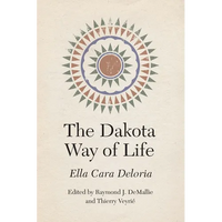 The Dakota Way of Life - Hardcover