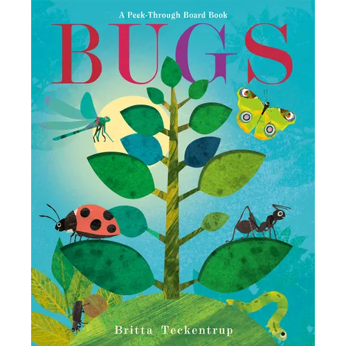 Bugs: A Peek-Through Board Book