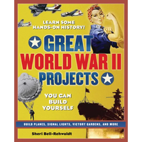 Great World War II Projects: You Can Build Yourself - Paperback