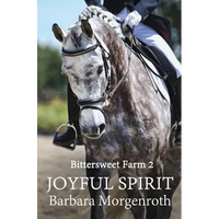 Bittersweet Farm 2: Joyful Spirit - Paperback