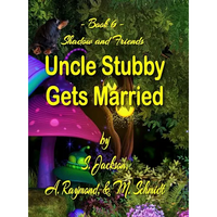 Uncle Stubby Gets Married - Hardcover
