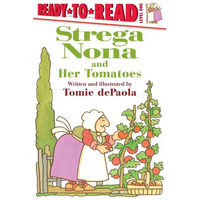 Strega Nona and Her Tomatoes: Ready-To-Read Level 1 - Paperback