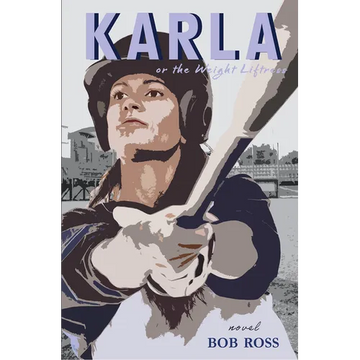 Karla or the Weight Liftress - Paperback