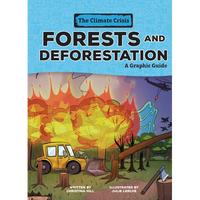 Forests and Deforestation: A Graphic Guide - Paperback