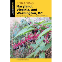 Foraging Maryland, Virginia, and Washington, DC - Paperback