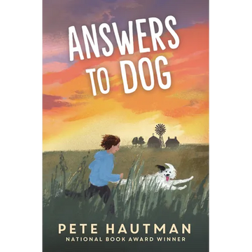 Answers to Dog: (A Moving Tale of Friendship, Rescue, and Self-Discovery for Middle Grade Readers Ages 9-12) - Hardcover