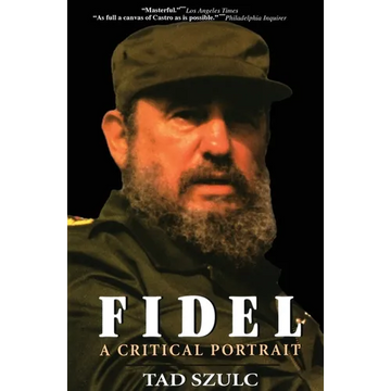 Fidel:: A Critical Portrait - Paperback