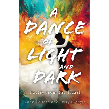 A Dance of Light and Dark - Paperback