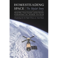 Homesteading Space: The Skylab Story - Paperback