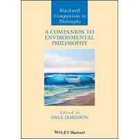 A Companion to Environmental Philosophy - Paperback