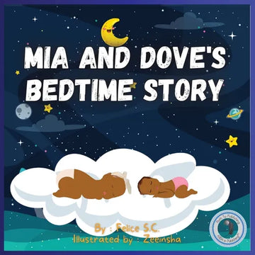 MIA and Dove's Bedtime Story - Paperback