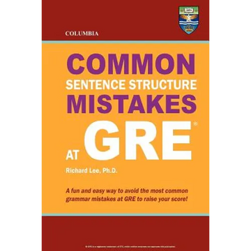 Columbia Common Sentence Structure Mistakes at GRE - Paperback