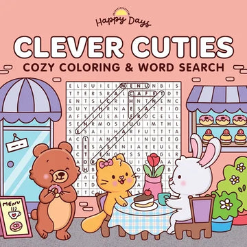 Clever Cuties: Cozy Coloring & Word Search Book: Sweet and Simple Coloring & Word Search for Adults and Kids - Paperback