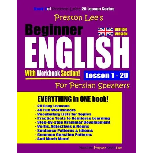 Preston Lee's Beginner English With Workbook Section Lesson 1 - 20 For Persian Speakers (British Version)