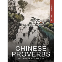 Chinese Proverbs: The Wisdom of Cheng Yu - Paperback