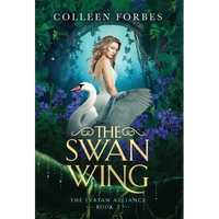The Swan Wing - Hardcover
