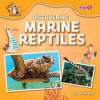 Discovering Marine Reptiles - Library Binding