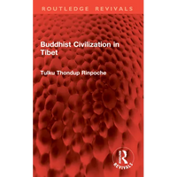 Buddhist Civilization in Tibet - Paperback