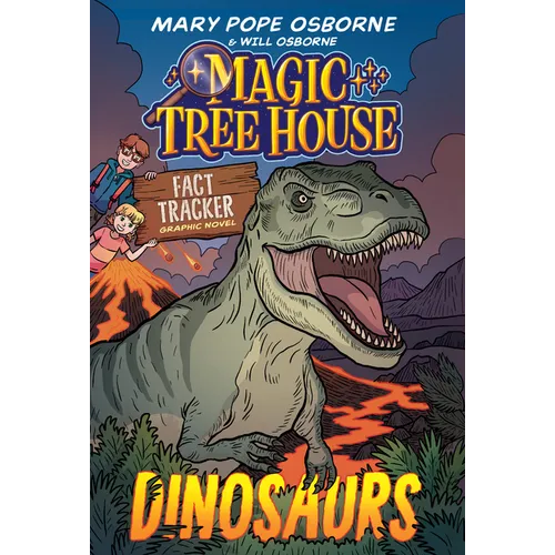 Magic Tree House Fact Tracker Graphic Novel: Dinosaurs