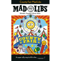 County Fair Mad Libs: World's Greatest Word Game - Paperback
