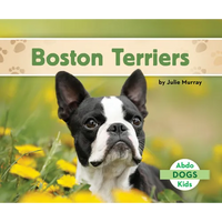 Boston Terriers - Library Binding