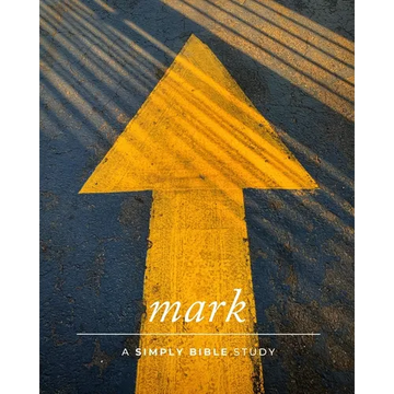 Mark: A Simply Bible Study - Paperback