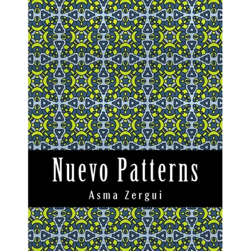 Nuevo Patterns: Adult Coloring Book - Paperback