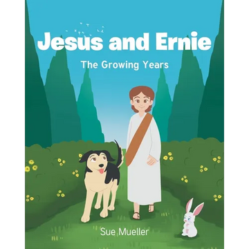 Jesus and Ernie: The Growing Years - Paperback