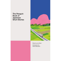The Penguin Book of Japanese Short Stories - Hardcover