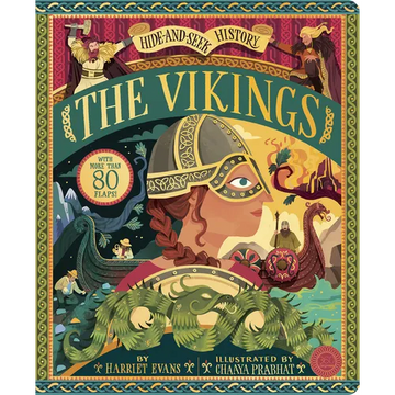 Hide and Seek History: The Vikings: With More Than 80 Flaps! - Hardcover