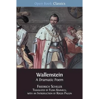Wallenstein: A Dramatic Poem - Paperback