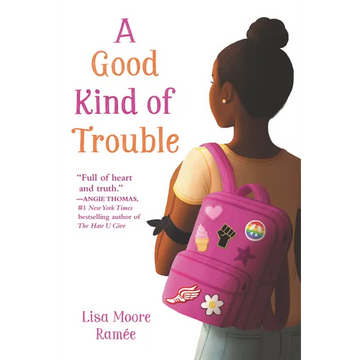 A Good Kind of Trouble - Paperback