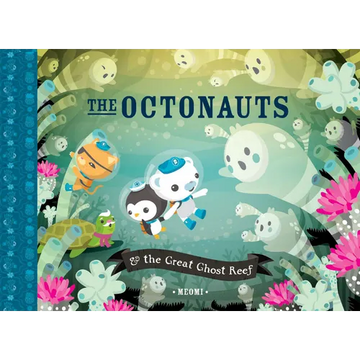 The Octonauts & the Great Ghost Reef - Hardcover