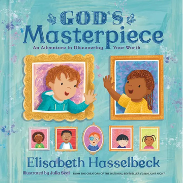 God's Masterpiece: An Adventure in Discovering Your Worth - Hardcover