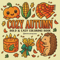 Bold & Easy Cozy Autumn Coloring Book: Cute Fall Festive Stress Relief Coloring - Paperback