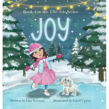 Joy: Book 4 in the "Ellie Asks" series - Hardcover