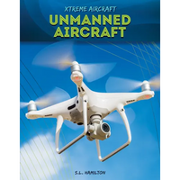 Unmanned Aircraft - Library Binding